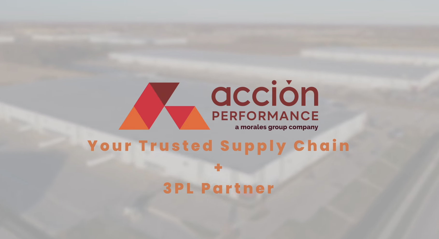 Accion Performance Your Trusted Supply Chain + 3PL Partner - Acción Performance